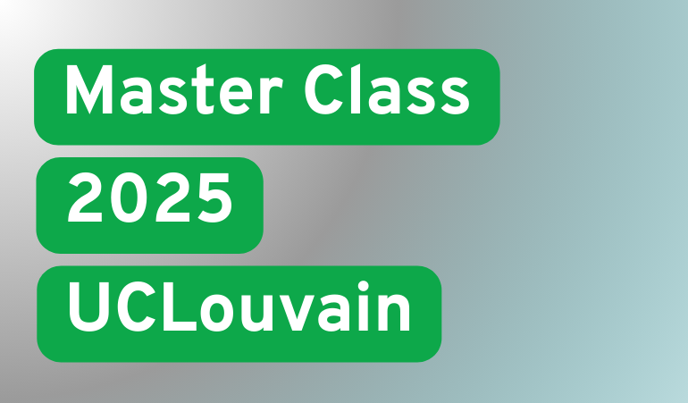 Master Class 2025 UCLouvain